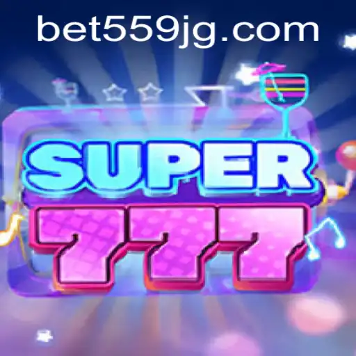Exploring the Excitement of Super777: A Thrilling Adventure with Bet559